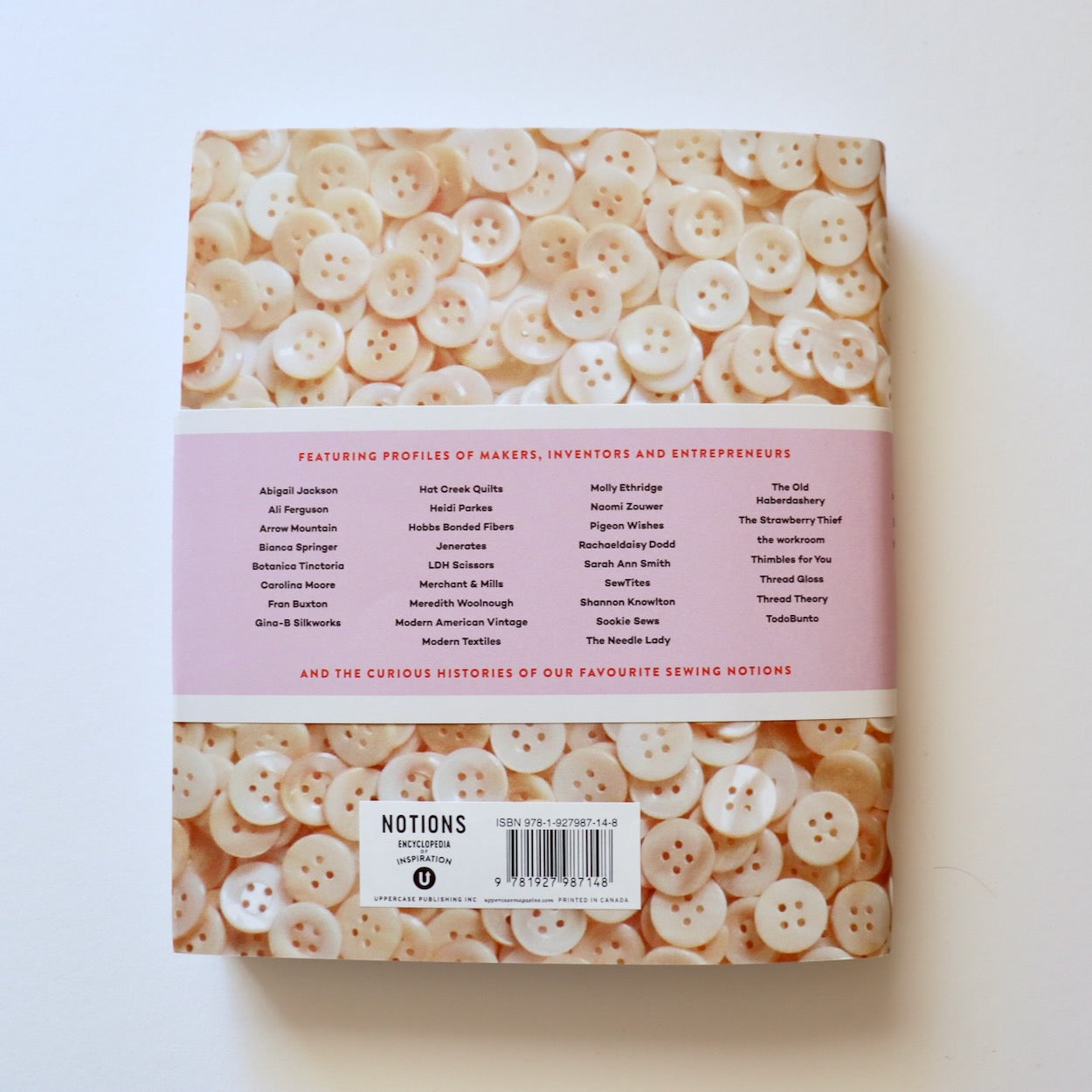 notions the uppercase encyclopedia of inspiration with sewing stories and miscellany